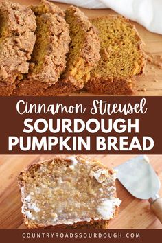 cinnamon streusel sourdough pumpkin bread on a cutting board with text overlay