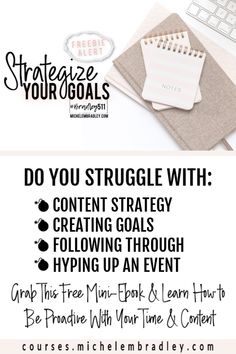 a flyer for an event with the words do you struggle with content strategy? creating goals following through hyping up an event