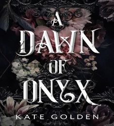 a book cover with flowers on it and the words dawn or nyx written in white