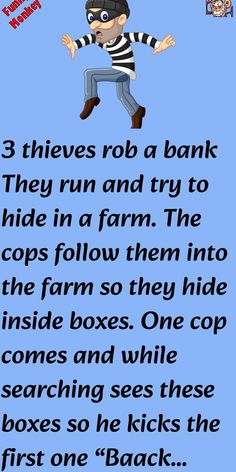 an image of a cartoon character with the words, 3 thieves robp bank they run and try to hide in a farm