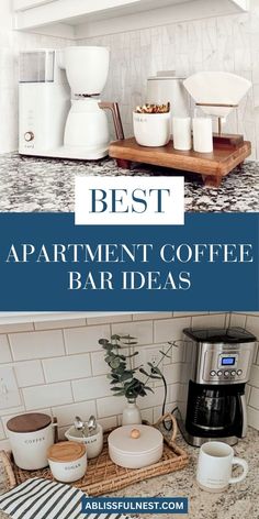 the words best apartment coffee bar ideas are above an image of kitchen appliances and counter tops