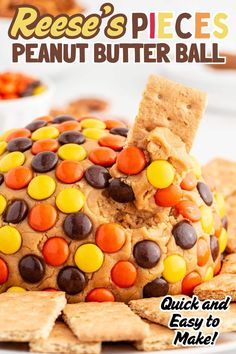 reese's pieces peanut butter ball recipe on a plate with crackers and candy