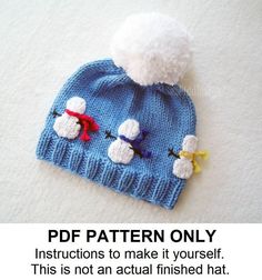 a knitted hat with snowmen on it and the text pattern only instructions to make it yourself this is not an actual finished hat