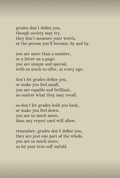 a poem written in black and white with the words grads don't determine you, though society may try they don't measure your worth