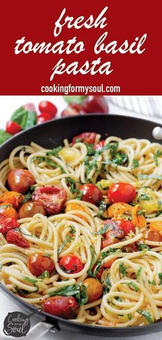 fresh tomato basil pasta in a skillet with tomatoes and spinach on the side