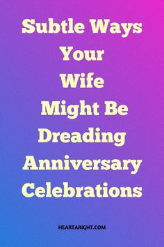 Discover 7 signs that your wife may be less interested in celebrating anniversaries. If she's no longer excited about marking special milestones or seems distant on these occasions, it could signal deeper issues in the relationship. Recognizing these signs can help you address concerns and reconnect.  #AnniversaryProblems #MarriageIssues #RelationshipChallenges #CelebratingLove #WifeBehavior #MarriageAdvice #EmotionalDistance #RelationshipCommunication #AnniversarySigns #MarriageHelp #WifeFeelings #LoveAndMarriage #HealthyMarriage Feeling Unimportant, Meaningful Love Quotes