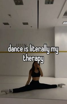 a woman is sitting on the floor with her legs crossed in yoga pose and text reads, dance is literally my therapy