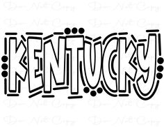 the word kentucky in black and white