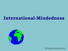 a blue background with the words international - mindedness on it and an earth globe