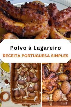 various pictures of food including potatoes, meat and other items on a plate with the words polvo lagareriao receita portuguesa simplees