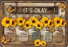 PRICES MAY VARY. Title: It's Okay To Make Mistakes, Vintage Metal Tin Sign Sunflowers Bouquet Bottle Wooden Style Vintage Iron Plaque For Home Kitchen Garden Yard Cafes Wall Decor 8x12 Inch. Product Type: Categories > Home Décor Products > Home Décor Accents > Decorative Accessories > Decorative Signs & Plaques Poster Art Deco, Hiasan Bilik Tidur, Make Mistakes, Floral Letters, It's Okay, Wall Art Canvas Painting