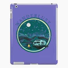 a purple ipad case with an image of a camper and the words wanderlust