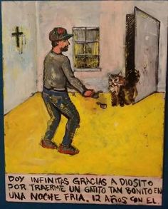 a painting of a man holding a kitten in front of a door with words written below it