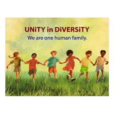 a group of children running in the grass with text that reads, unty in diversity we are one human family