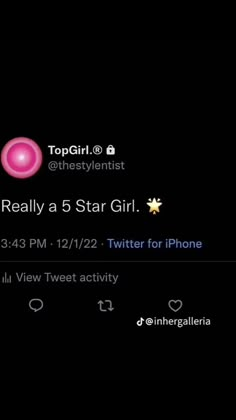 two tweets that are on the same phone screen, one is saying really a 5 star girl