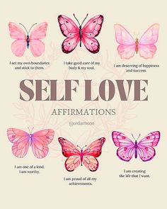 the words self love affirmations are written in pink and purple butterflies on a white background