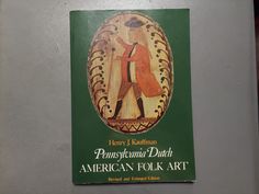 a book about pennsylvania dutch american folk art