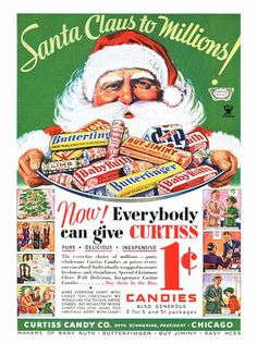 an advertisement for santa claus's candy bars