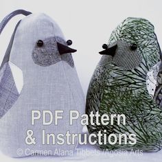 two birds sitting next to each other on top of a white surface with the words pdf pattern and instructions written below