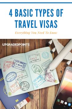 the four basic types of travel visas everything you need to know about them and how they work