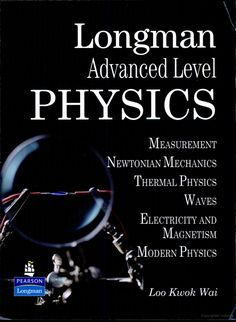 longman advanced level physics measurement newtonan mechanics