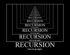 a black and white poster with the words recursion