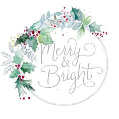 watercolor christmas wreath with holly and bright lettering