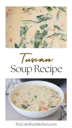 two pictures with different types of soup in them and the words tuscann soup recipe