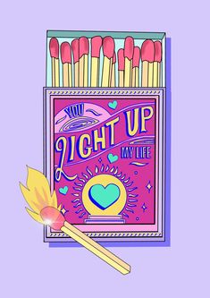 an illustration of matches in a matchbox with the words high up my life