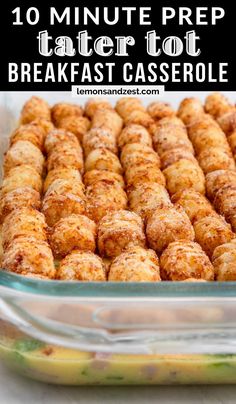 tater tots in a glass casserole dish with text overlay