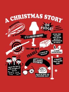 a christmas story poster with the words, phrases and symbols in black on a red background