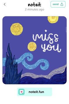 an iphone screen with the message miss you written on it and stars in the sky