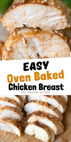 easy oven baked chicken breast on a cutting board with the title overlay above it