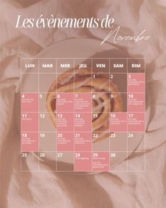 a calendar with a pastry on it and the date in french for each month is shown