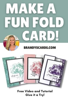 an advertisement with the words, make a fun fold card free video and tutor give it try