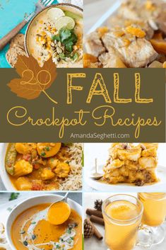 fall crockpot recipes with oranges, chicken and rice in the center are shown