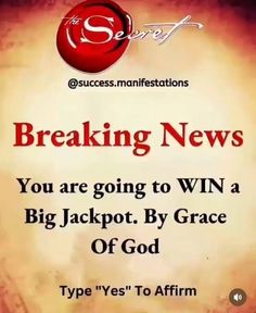 a sign that says breaking news you are going to win a big jackpot by grace of god