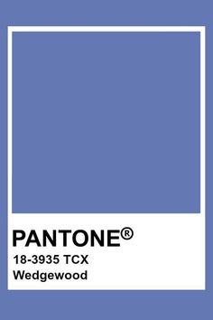 pantone's blue color is shown with the words, 8 - 395 tcx wedgewod