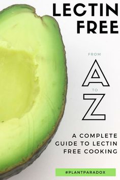 Lectin Free, Plant Paradox, Diy Hack, Healthy Food List