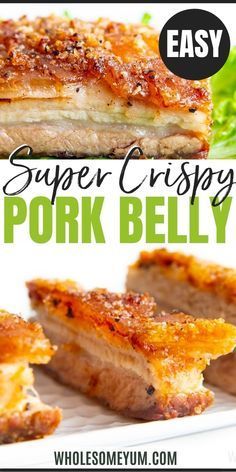 this super crispy pork belly recipe is easy to make and delicious