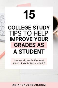 a desk with a keyboard, pen and notebook on it that says college study tips to help improve your grade as a student