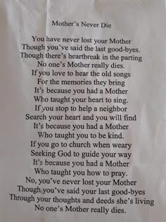 a piece of paper with the words mother's never die written on it