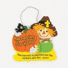 an image of a thanksgiving ornament with the words harvesting for him