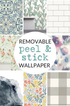 various wallpapers with the words removable peel and stick