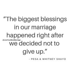 the biggest blessing in our marriage happened right after we decided not to give up