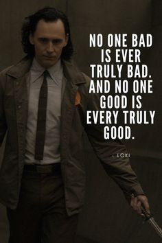 a man in a suit and tie holding a knife with the quote no one bad is ever truly bad and no one god is every truly good