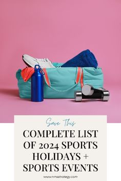 the complete list of 20 sports holidays and sports events