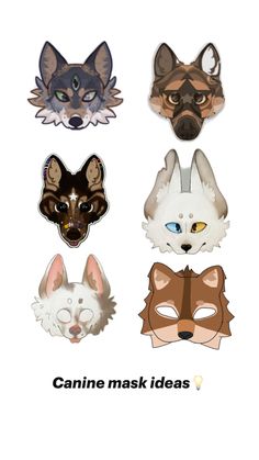 four different types of animal masks with the words canine mask ideas written below each one