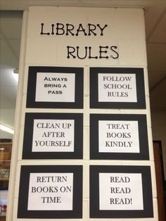 the library rules are posted on the wall