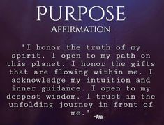 a poem written in white on a purple background with the words purpose affirmation